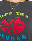 OFF THE RECORD SWEATSHIRT