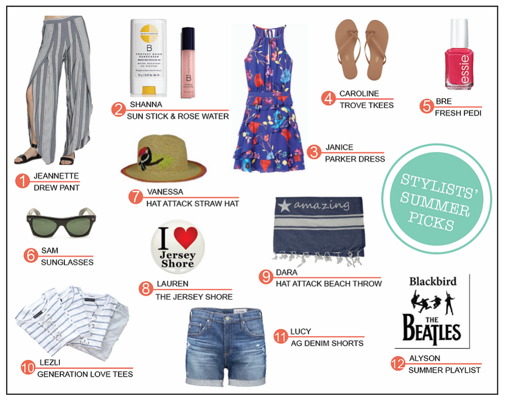 Stylists' Summer Picks