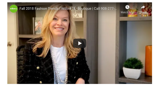 Fall 2018 Trends at Willow St.