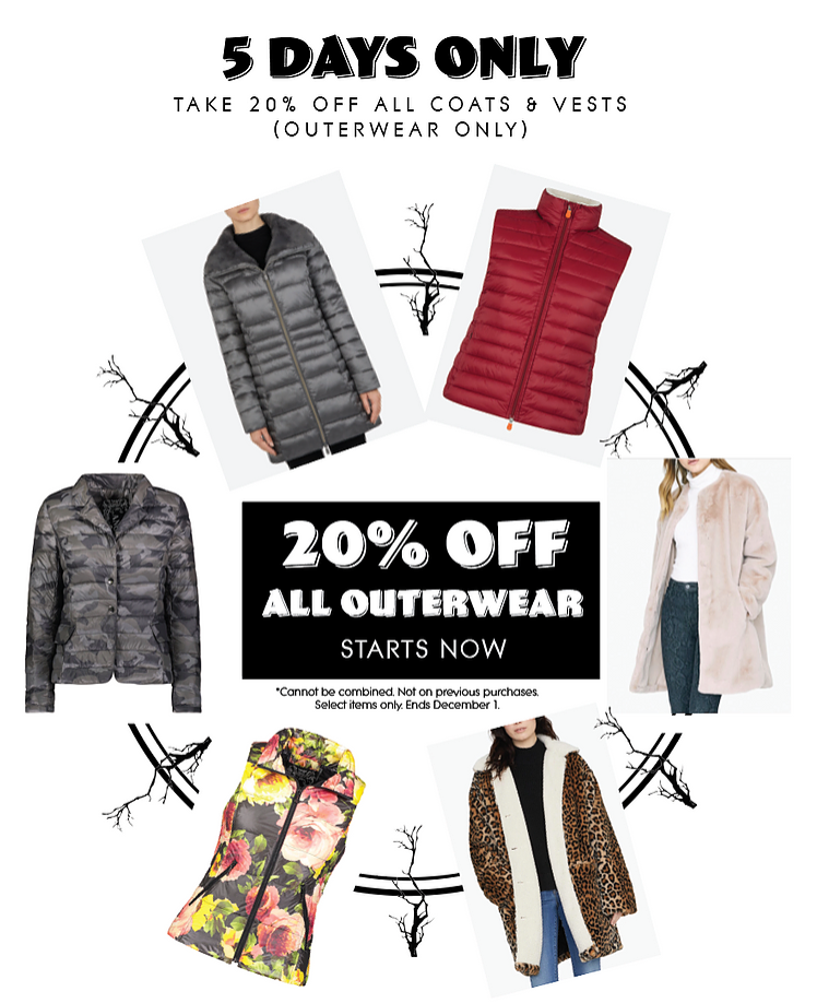 20% Off all Outerwear - 5 Days Only